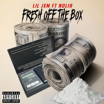 Fresh Off the Box by Lil Jxm