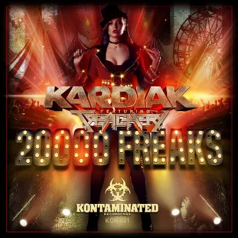 20000 Freaks by Kardiak