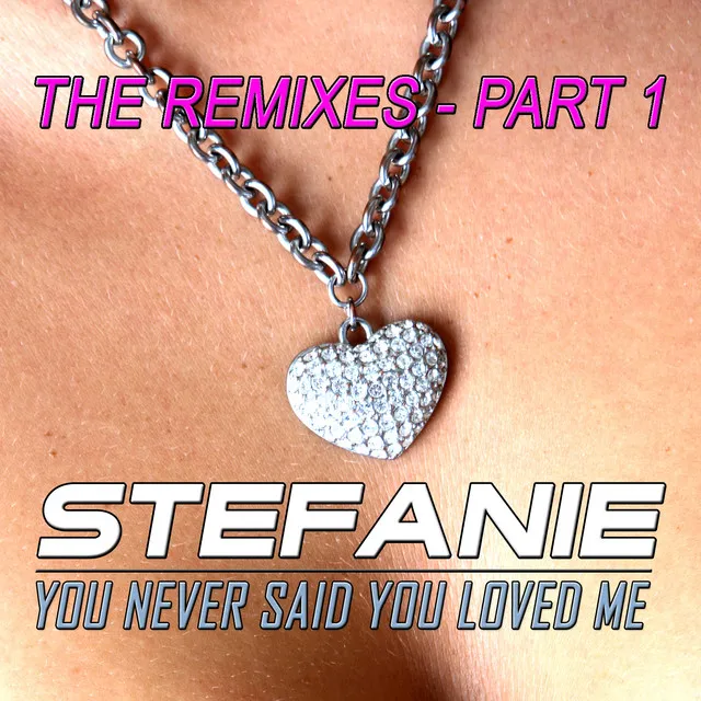 You Never Said You Loved Me (Rev-Players Total Dance Radio Edit)