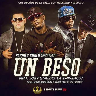 Un Beso (Remix) [feat. Jory & Valdo] by Pacho y Cirilo