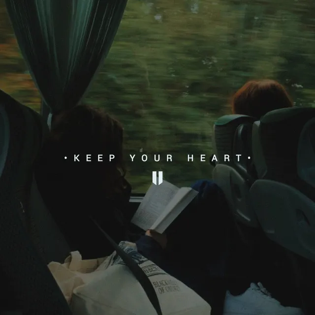 Keep Your Heart