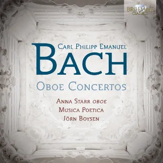 C.p.e. Bach: Oboe Concertos by Musica Poetica