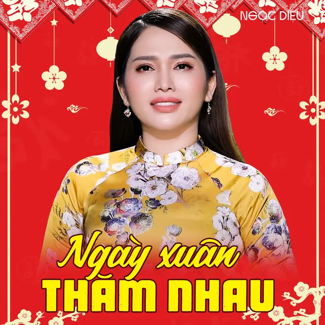 Ngày Xuân Thăm Nhau