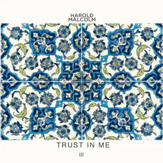 Trust in Me by Harold Malcolm