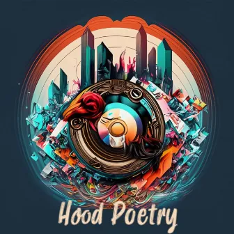 Hood Poetry by Lowryme