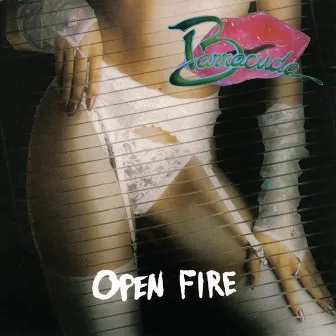 Open Fire by Barracuda