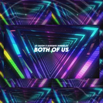 Both of Us by DJ Daion