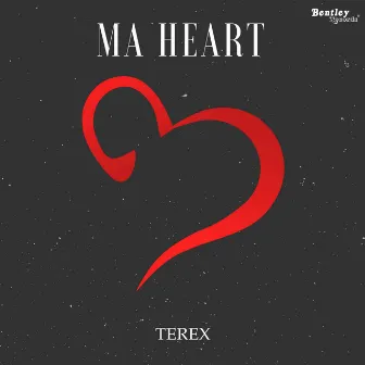 Ma Heart by Terex