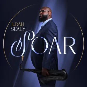 Soar by Judah Sealy