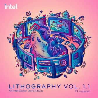 Lithography Vol 1.1 by Intel Music