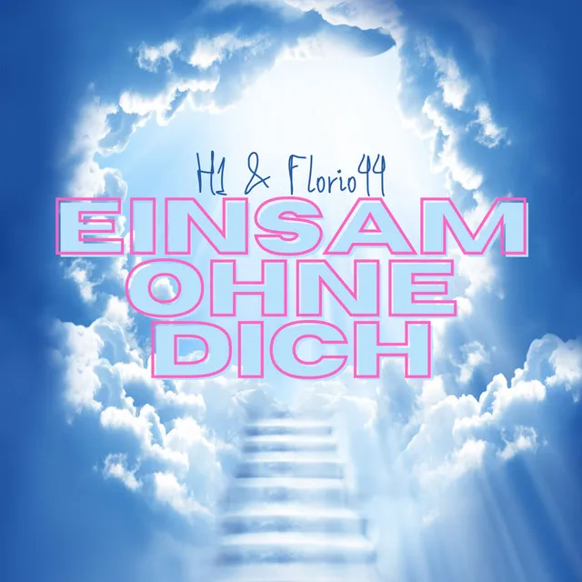 Einsam Ohne Dich