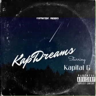 Kapital G Presents: KapDreams by Gizmoee