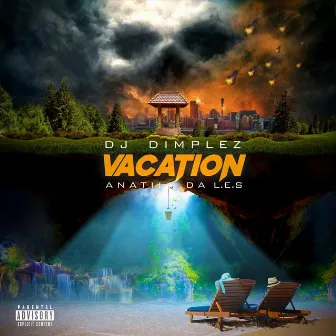 Vacation by DJ Dimplez