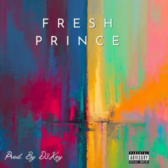 Fresh Prince by Memphis Juixe