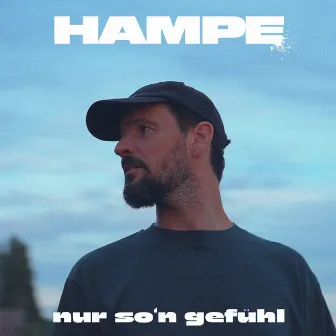 Nur So'n Gefühl by HAMPE