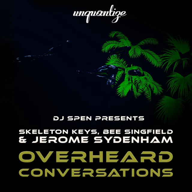 Overheard Conversations - Jerome Sydenham Vocal Club Mix