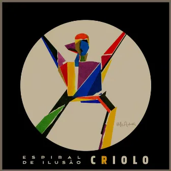 Espiral de Ilusão by Criolo