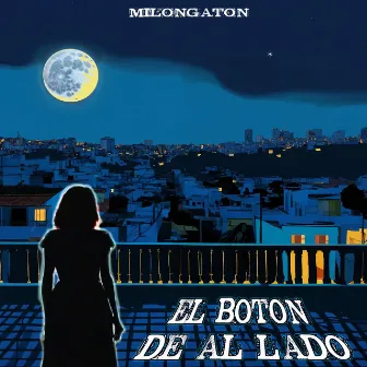 El Botón de al Lado (Milongatón) by Camila Arriva