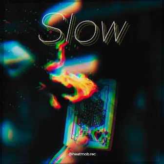 Slow by DON LEON