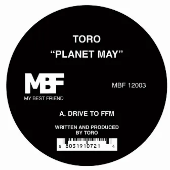 Planet May by Toro