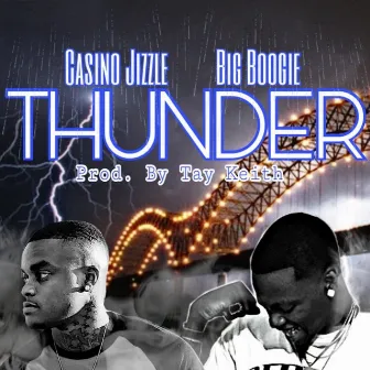 Thunder by Casino Jizzle