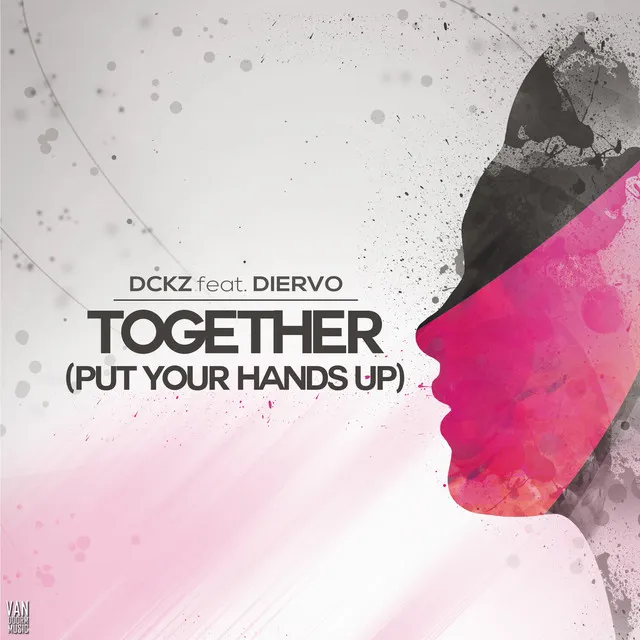 Together (Put Your Hands Up) - Extended Mix