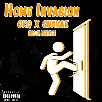 Home Invasion by OKQ