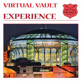 Experience by Virtual Vault