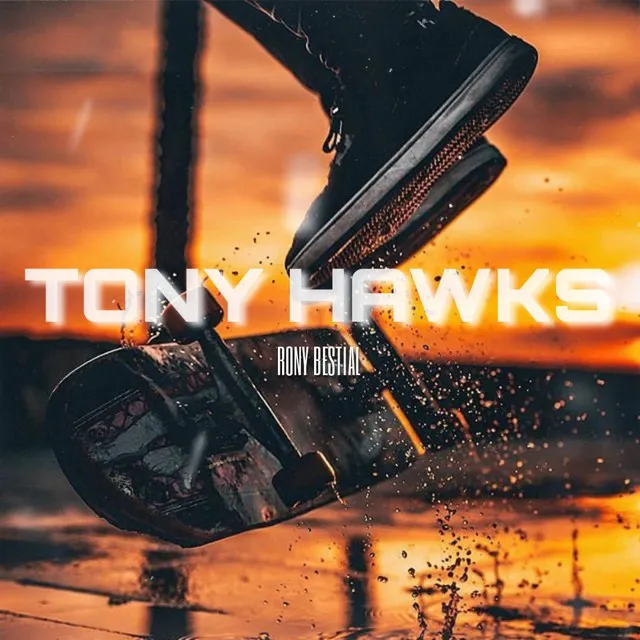 TONY HAWKS