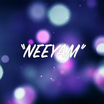 Neeyam by Hertz Records