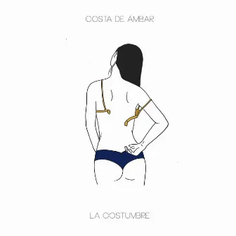 La Costumbre by Costa de Ámbar