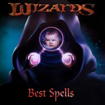 Best Spells by Wizards