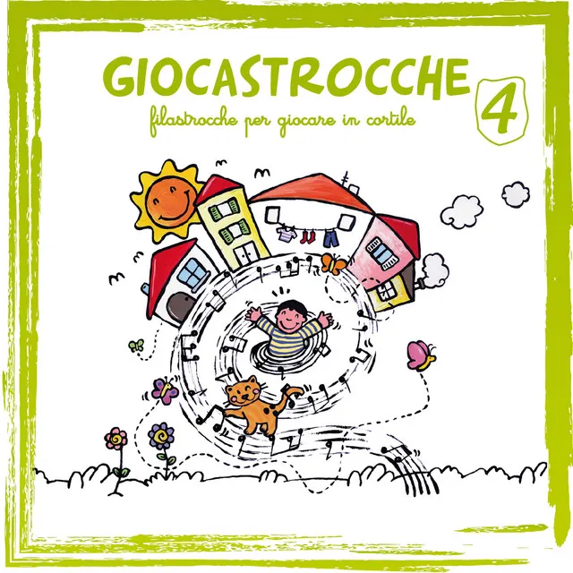 Giocastrocche (filastrocche per giocare in cortile) Vol. 4