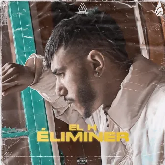 Èliminer by El H