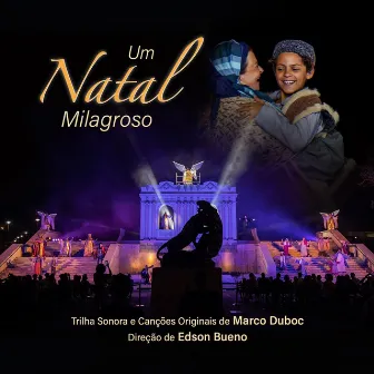 Um Natal Milagroso by Marco Duboc