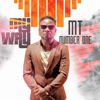 My Way by Mt Number One