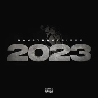 2023 by NajayBoutBizzz