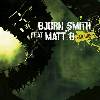 Failure by Bjorn Smith