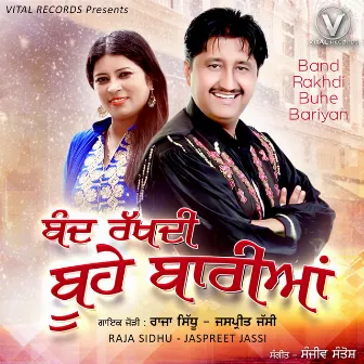 Band Rakhdi Buhe Bariyan by Jaspreet Jassi