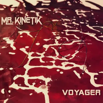 Voyager by Mr. Kinetik