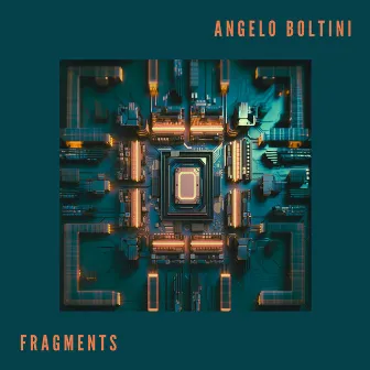 Fragments by Angelo Boltini