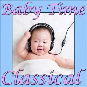 Baby Time Classical by The Maryland Symphony Orchestra