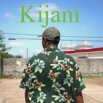 Kijani by Mr. Verde