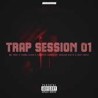 TRAP SESSION 01 by Young Leiko