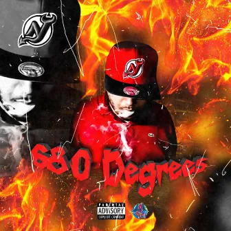 680 DEGREES by Ice Cold G