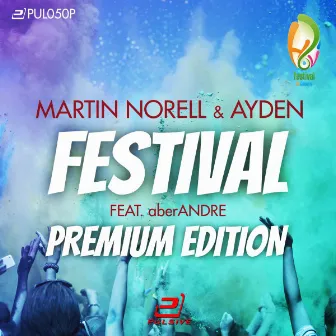 Festival (Premium Edition) by Ayden