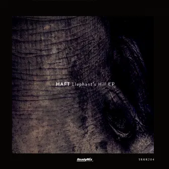 Elephant's Hill EP by HAFT