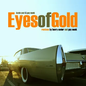 Eyes of Gold by Guy Monk