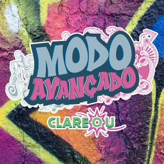 Modo Avançado by Grupo Clareou