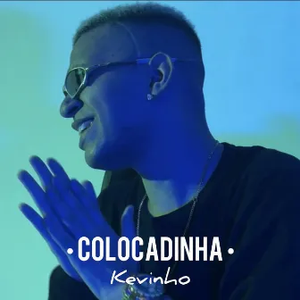 Colocadinha by Kevinho